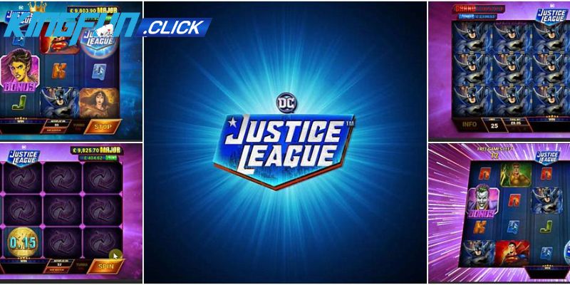 Cách Chơi Game Justice Legue Slots Từ Cao Thủ Đơn Giản