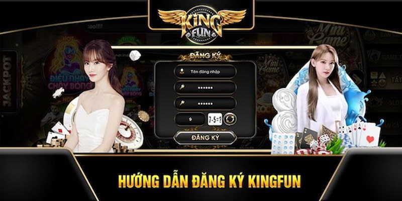 Chỉ với 3 bước đơn giản là anh em đã có thể trở thành thành viên của KINGFUN